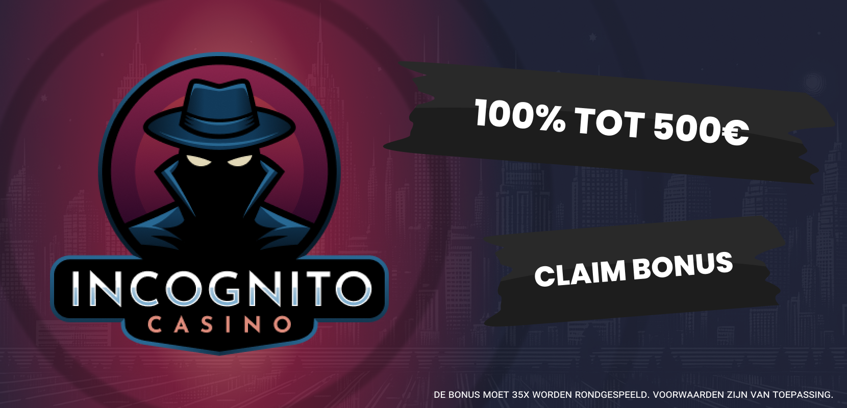 Banner met informatie over welkomstbonus van Incognito Casino